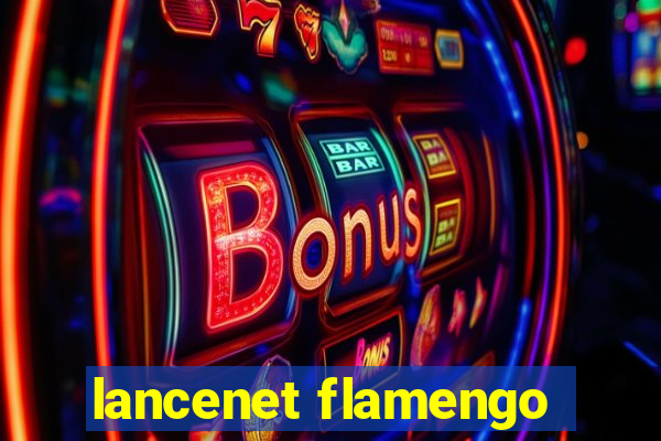 lancenet flamengo