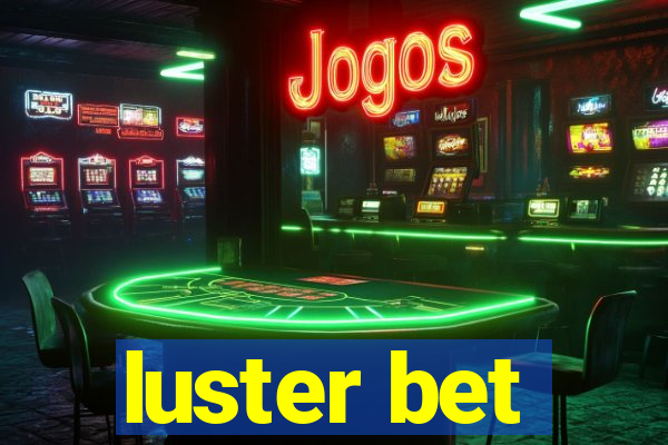 luster bet