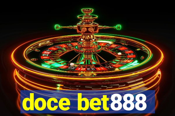 doce bet888