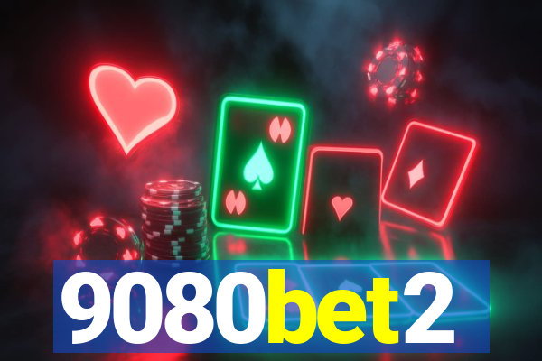 9080bet2