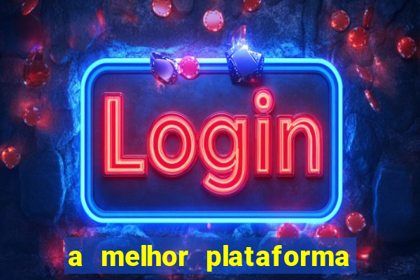 a melhor plataforma de jogos online