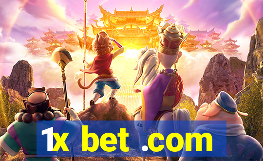 1x bet .com