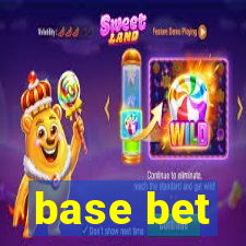 base bet