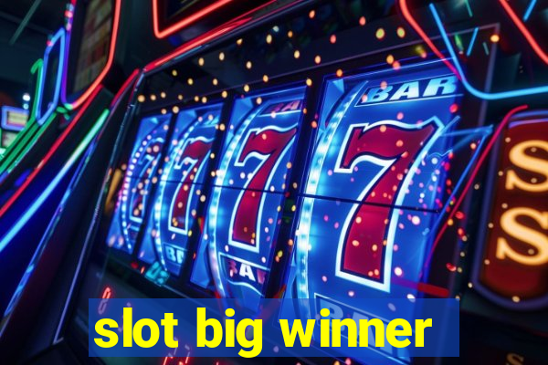 slot big winner