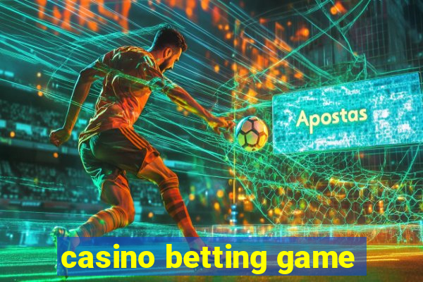 casino betting game