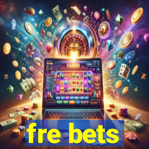 fre bets