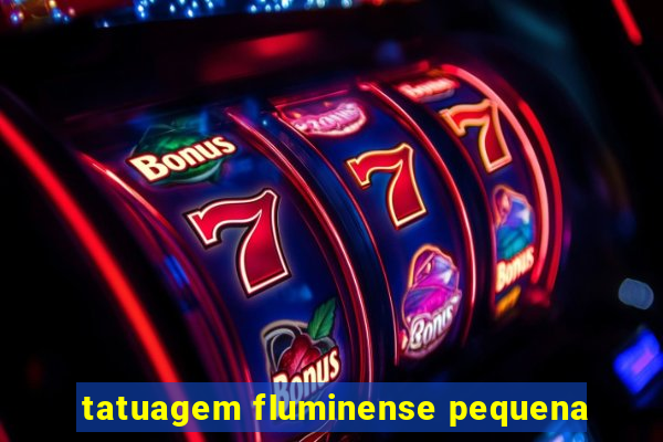 tatuagem fluminense pequena