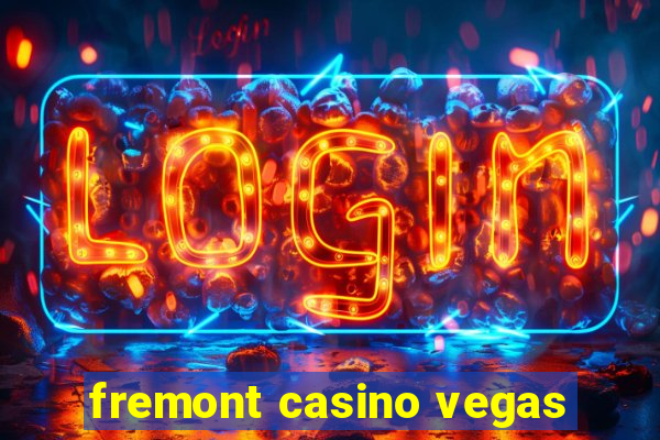 fremont casino vegas