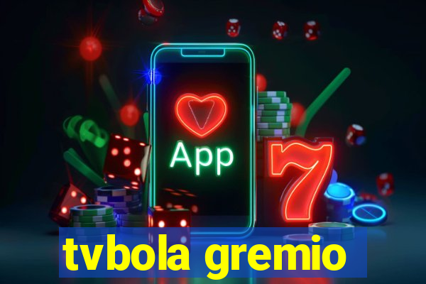 tvbola gremio