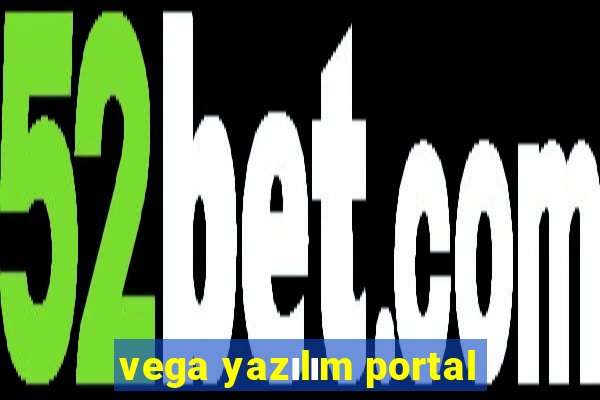 vega yazılım portal