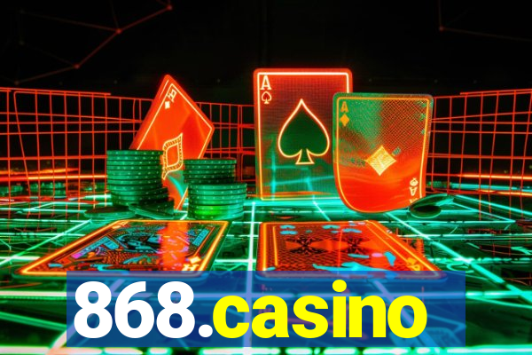 868.casino