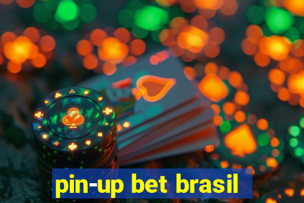 pin-up bet brasil