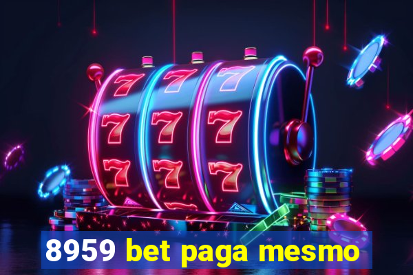 8959 bet paga mesmo