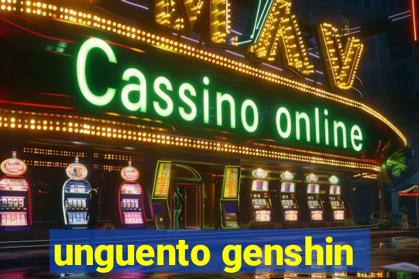 unguento genshin