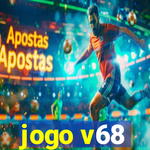 jogo v68