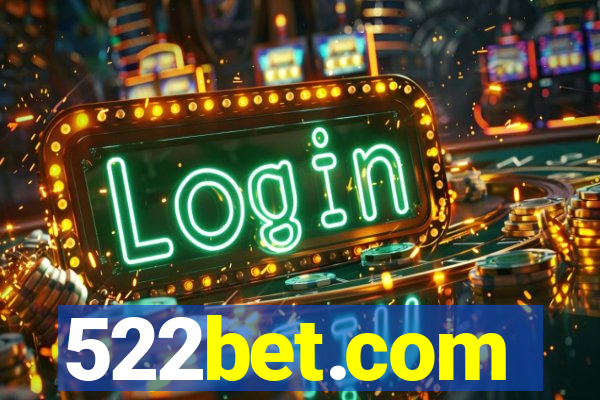 522bet.com