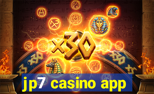 jp7 casino app