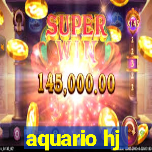 aquario hj