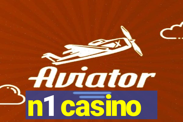 n1 casino