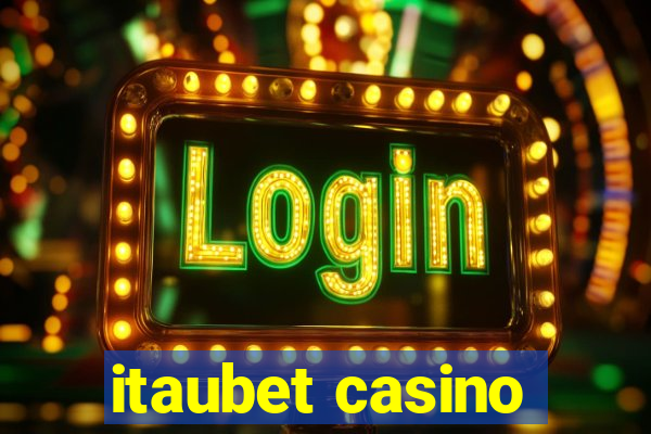 itaubet casino