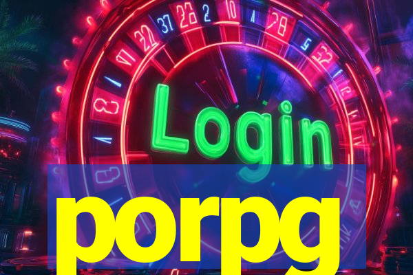 porpg