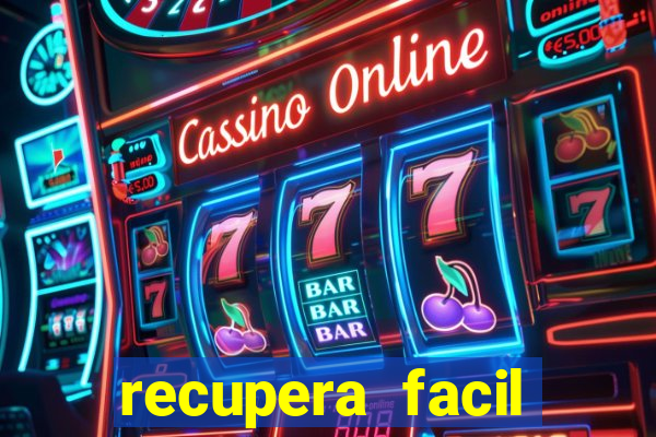 recupera facil reclame aqui