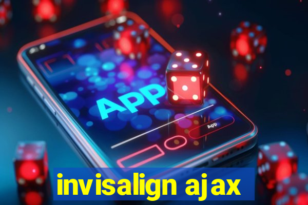 invisalign ajax