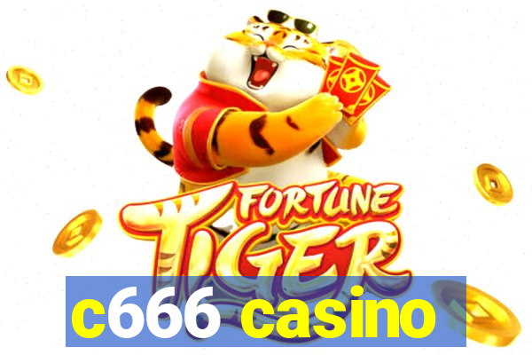 c666 casino