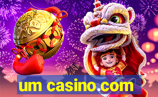 um casino.com