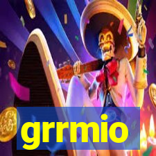 grrmio