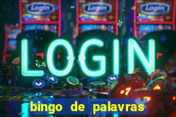 bingo de palavras 4 ano