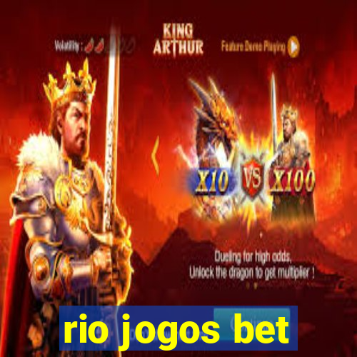 rio jogos bet