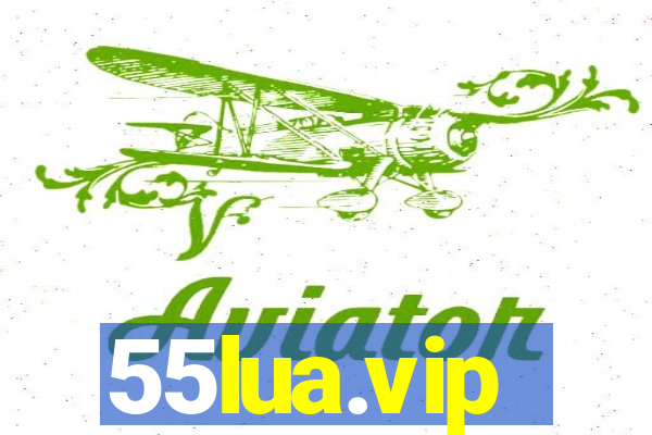 55lua.vip