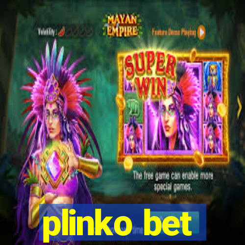 plinko bet