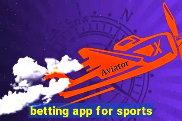 betting app for sports