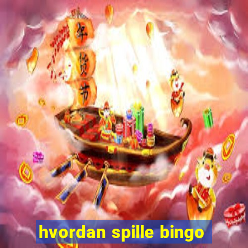 hvordan spille bingo