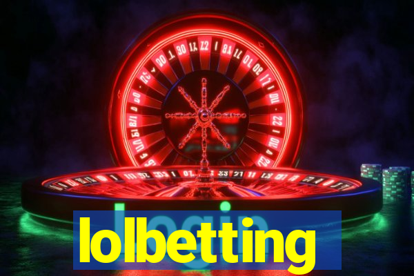 lolbetting