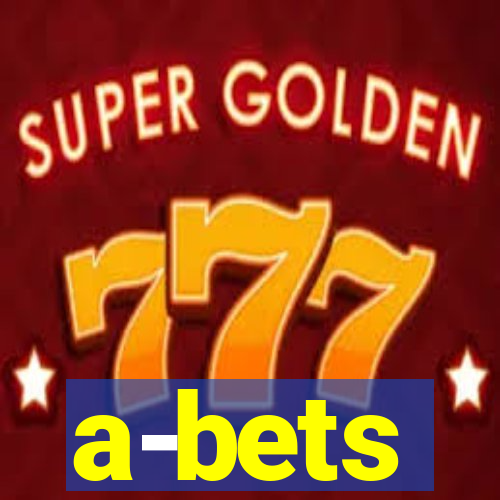 a-bets