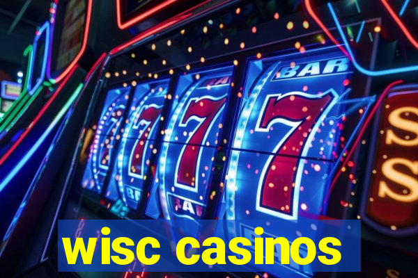 wisc casinos