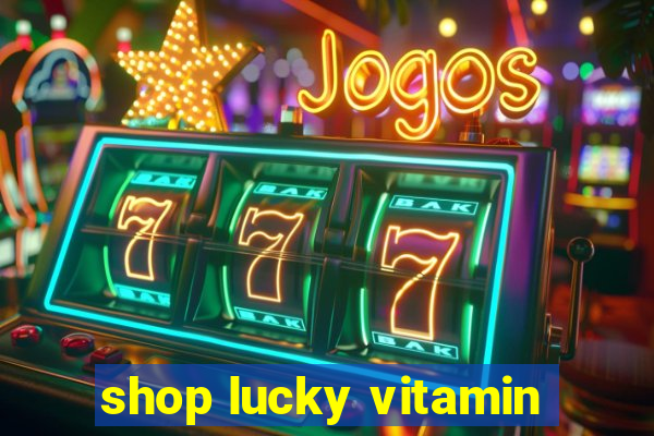 shop lucky vitamin