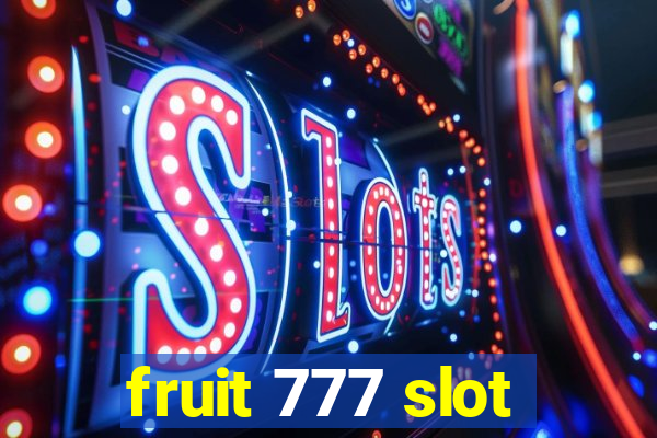 fruit 777 slot