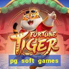 pg soft games fortune tiger