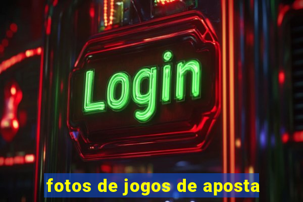 fotos de jogos de aposta