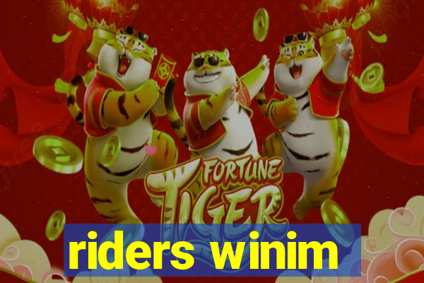 riders winim