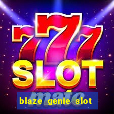 blaze genie slot paga mesmo