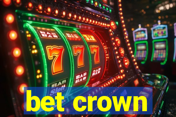 bet crown