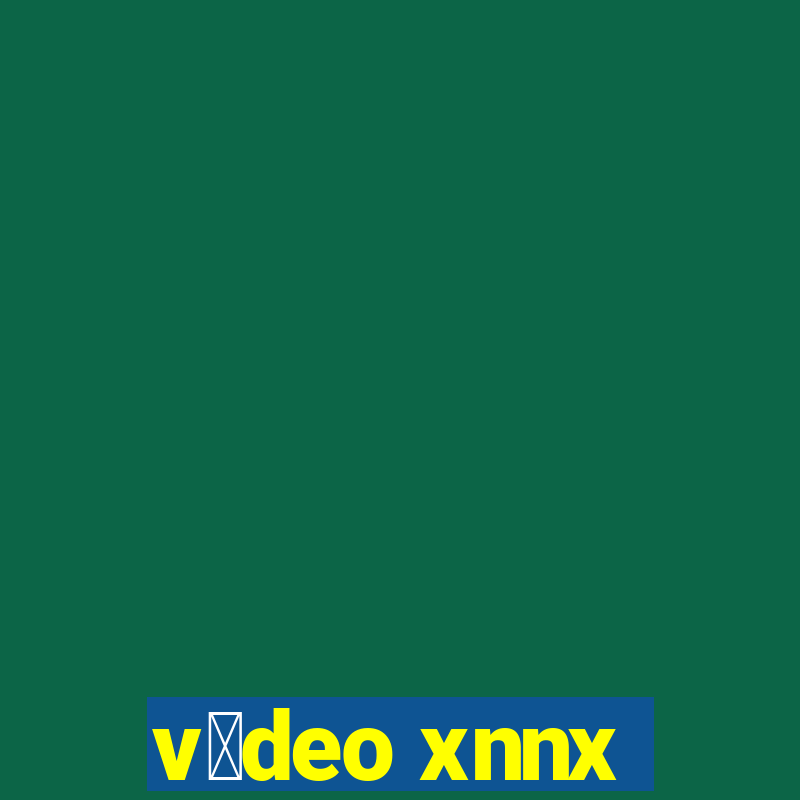 v铆deo xnnx