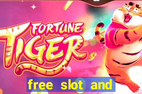 free slot and casino games