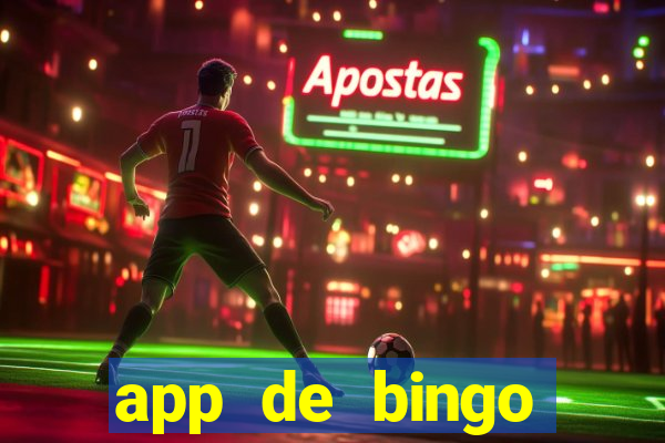 app de bingo valendo dinheiro