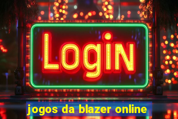 jogos da blazer online